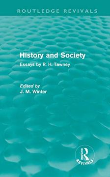 portada History and Society: Essays by R. Hi Tawney (Routledge Revivals)