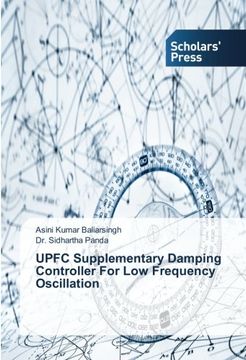 portada Upfc Supplementary Damping Controller for low Frequency Oscillation (en Inglés)
