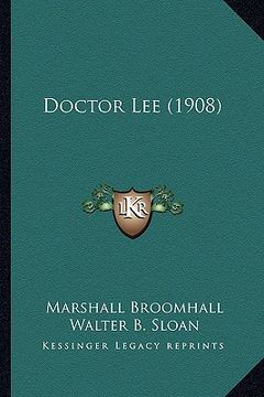 portada doctor lee (1908)