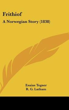 portada frithiof: a norwegian story (1838) (en Inglés)