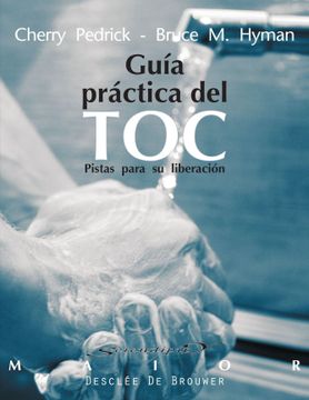 portada Guia Practica del Toc: Pistas Para su Liberacion (in Spanish)