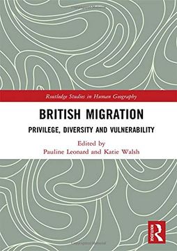 portada British Migration: Privilege, Diversity and Vulnerability (in English)