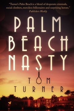 portada Palm Beach Nasty (en Inglés)