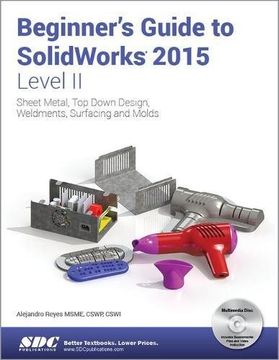 portada Beginner's Guide to Solidworks 2015 - Level ii (en Inglés)