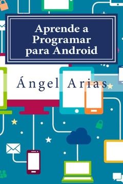 portada Aprende a Programar para Android: 2ª Edición