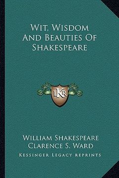 portada wit, wisdom and beauties of shakespeare