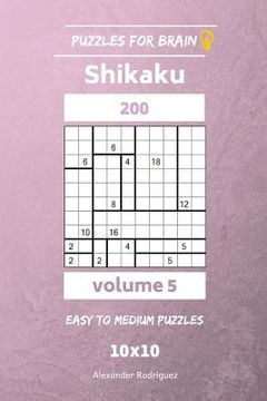 portada Puzzles for Brain - Shikaku 200 Easy to Medium 10x10 vol. 5 (en Inglés)
