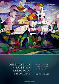 portada Deification in Russian Religious Thought: Between the Revolutions, 1905-1917 (en Inglés)