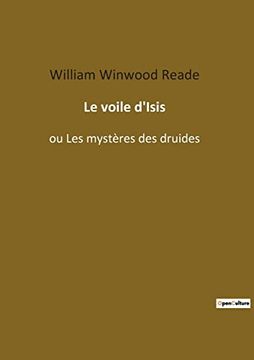 portada Le Voile D'isis: Ou les Mystères des Druides (en Francés)