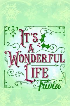 portada 'It's A Wonderful Life' Trivia: Gift for Christmas (en Inglés)