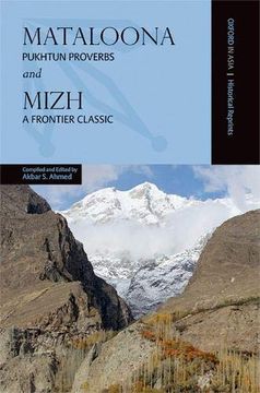 portada Mataloona and Mizh: Pukhtun Proverbs and a Frontier Classic (Oxford in Asia Historical Reprints) 