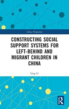 portada Constructing Social Support Systems for Left-Behind and Migrant Children in China (China Perspectives) (en Inglés)