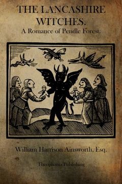 portada The Lancashire Witches: A Romance of Pendle Forest. (en Inglés)