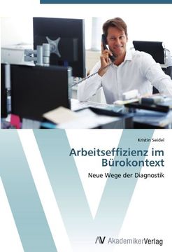 portada Arbeitseffizienz im Bürokontext: Neue Wege der Diagnostik