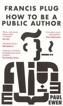 portada Francis Plug - How To Be A Public Author