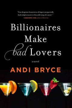 portada Billionaires Make Bad Lovers (en Inglés)