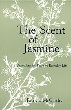 portada the scent of jasmine: reflections for peace in everyday life