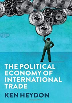 portada The Political Economy of International Trade 