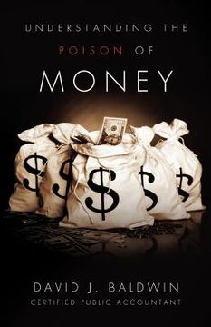 portada understanding the poison of money (in English)