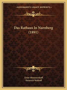 portada Das Rathaus In Nurnberg (1891) (en Alemán)