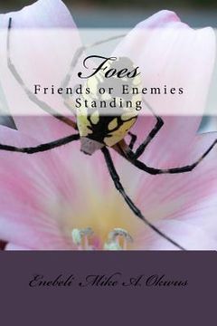 portada Foes: Friends or Enemies Standing