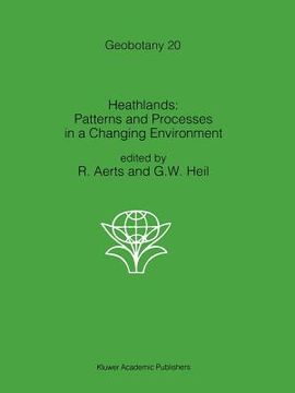 portada heathlands: patterns and processes in a changing environment (en Inglés)