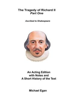 portada The Tragedy of King Richard II Part One: Ascribed to William Shakespeare (The Tragedy of Richard II, Part One)