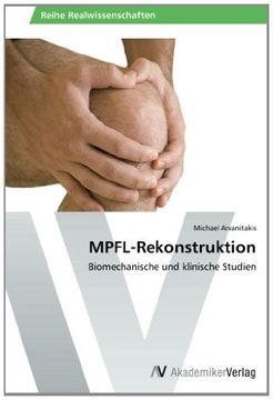 portada MPFL-Rekonstruktion: Biomechanische und klinische Studien