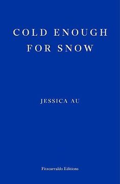 portada Cold Enough for Snow (in English)