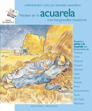 portada Iniciese en la Acuarela: Con los Grandes Maestros (in Spanish)