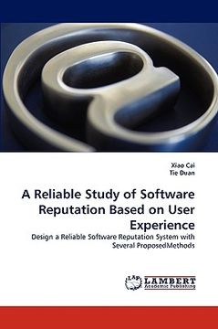 portada a reliable study of software reputation based on user experience (in English)