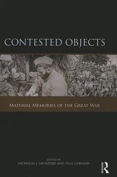 portada contested objects: material memories of the great war (in English)