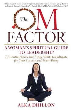 portada The OM Factor: A Woman's Spiritual Guide to Leadership