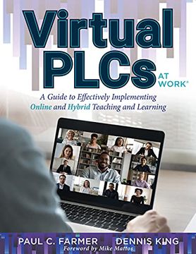 portada Virtual Plcs at Work(r): A Guide to Effectively Implementing Online and Hybrid Teaching and Learning (Tools, Tips, and Best Practices for Virtu (en Inglés)