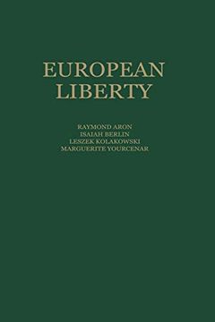 portada European Liberty: Four Essays on the Occasion of the 25Th Anniversary of the Erasmus Prize Foundation 