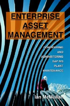 portada enterprise asset management: configuring and administering sap r/3 plant maintenance (en Inglés)