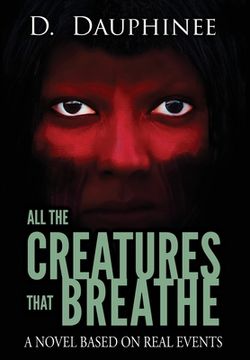 portada All the Creatures that Breathe (en Inglés)