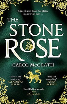 portada The Stone Rose: The Rose Trilogy (The She-Wolves Trilogy) (en Inglés)
