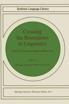 portada Crossing the Boundaries in Linguistics: Studies Presented to Manfred Bierwisch