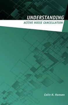 portada understanding active noise cancellation (en Inglés)