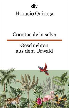 portada Cuentos de la Selva Geschichten aus dem Urwald (en Alemán)