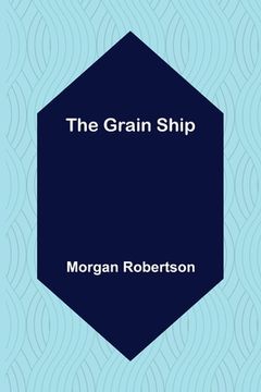 portada The Grain Ship (en Inglés)