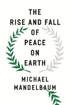 portada The Rise and Fall of Peace on Earth (en Inglés)