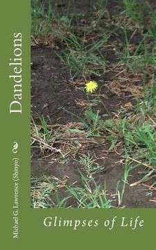 portada Dandelions: Glimpses of Life (in English)