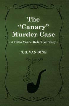 portada The Canary Murder Case (a Philo Vance Detective Story) (en Inglés)