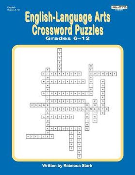 portada English-Language Arts Crossword Puzzles Grades 6-12 (en Inglés)