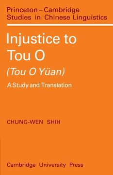 portada Injustice to tou o (Tou o Yuan): A Study and Translation (Princeton (en Inglés)