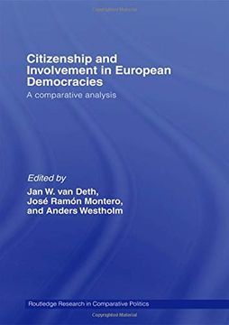 portada Citizenship and Involvement in European Democracies: A Comparative Analysis (Routledge Research in Comparative Politics) (en Inglés)