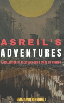 portada Asreil's Adventures: A Collection of Tales (en Inglés)