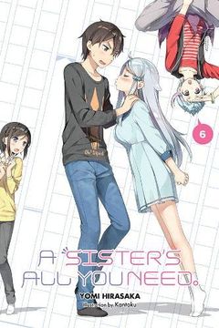 portada A Sister's all you Need. , Vol. 6 (Light Novel) (en Inglés)